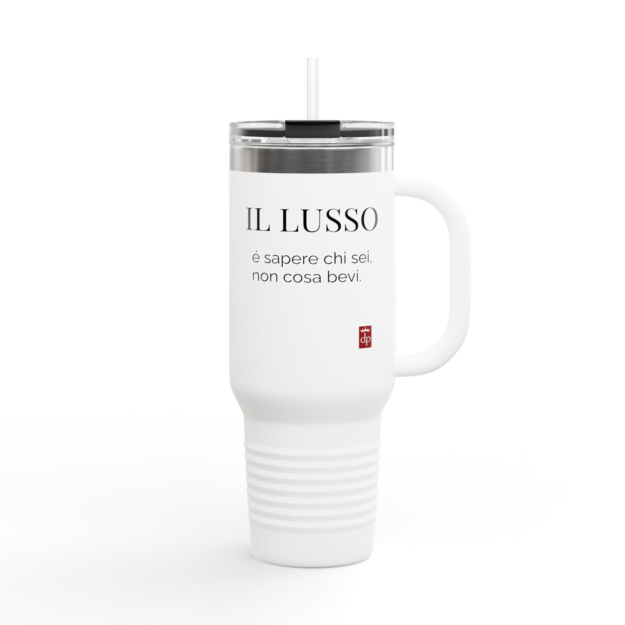 Tazza da viaggio “Il lusso è sapere chi sei” – Poveri ma con Stile – dp (40 oz in acciaio inox)
